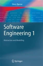 Book cover of Software Engineering 1 by Dines Bjørner