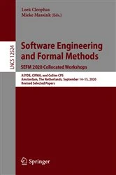 Book cover of Software Engineering and Formal Methods. SEFM 2020 Collocated Workshops by Loek Cleophas