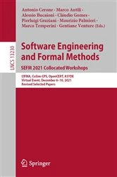 Book cover of Software Engineering and Formal Methods. SEFM 2021 Collocated Workshops by Antonio Cerone