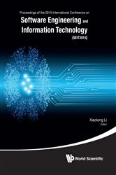 Book cover of Software Engineering And Information Technology - Proceedings Of The 2015 International Conference (Seit2015) by Xiaolong Li