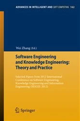 Book cover of Software Engineering and Knowledge Engineering: Theory and Practice by Wei Zhang
