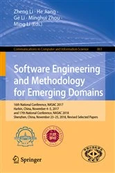 Book cover of Software Engineering and Methodology for Emerging Domains by Zheng Li