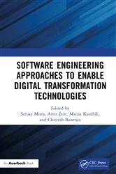 Book cover of Software Engineering Approaches to Enable Digital Transformation Technologies by Sanjay Misra