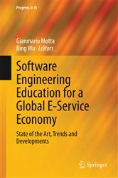 Book cover of Software Engineering Education for a Global E-Service Economy by Gianmario Motta
