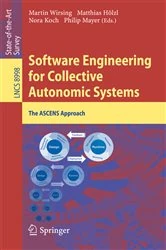 Book cover of Software Engineering for Collective Autonomic Systems by Martin Wirsing