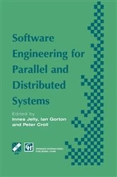 Book cover of Software Engineering for Parallel and Distributed Systems by Innes Jelly