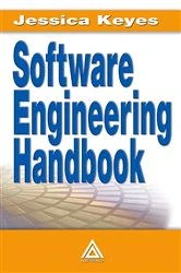 Book cover of Software Engineering Handbook by Jessica Keyes
