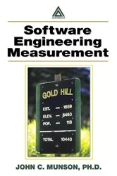 Book cover of Software Engineering Measurement by Ph.D. Munson