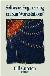 Book cover of Software Engineering on Sun WorkstationsÂ® by Bill Cureton
