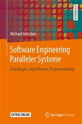 Book cover of Software Engineering Paralleler Systeme by Michael Uelschen