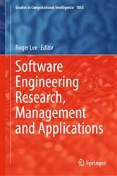 Book cover of Software Engineering Research, Management and Applications by Roger Lee