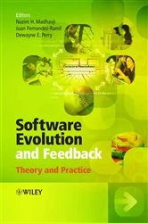 Book cover of Software Evolution and Feedback by Nazim H. Madhavji
