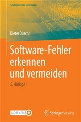Book cover of Software-Fehler erkennen und vermeiden (2nd ed.) by Dieter Duschl