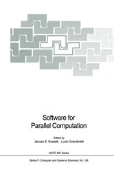Book cover of Software for Parallel Computation by Janusz S. Kowalik