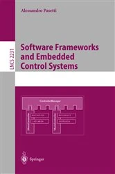 Book cover of Software Frameworks and Embedded Control Systems by Alessandro Pasetti