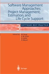 Book cover of Software Management Approaches: Project Management, Estimation, and Life Cycle Support by Michael Haug