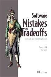 Book cover of Software Mistakes and Tradeoffs by Tomasz Lelek