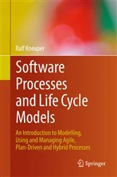 Book cover of Software Processes and Life Cycle Models by Ralf Kneuper