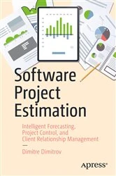Book cover of Software Project Estimation by Dimitre Dimitrov