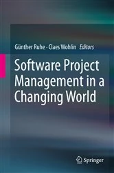 Book cover of Software Project Management in a Changing World by Günther Ruhe