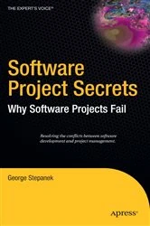Book cover of Software Project Secrets by George Stepanek