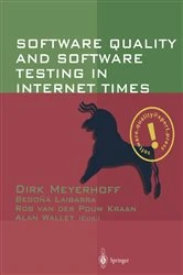 Book cover of Software Quality and Software Testing in Internet Times by Dirk Meyerhoff