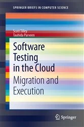 Book cover of Software Testing in the Cloud by Scott Tilley