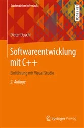 Book cover of Softwareentwicklung mit C++ (2nd ed.) by Dieter Duschl