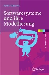 Book cover of Softwaresysteme und ihre Modellierung by Peter Tabeling