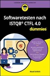 Book cover of Softwaretesten nach ISTQB CTFL 4.0 für Dummies by Maud Schlich