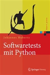 Book cover of Softwaretests mit Python by Johannes Hubertz