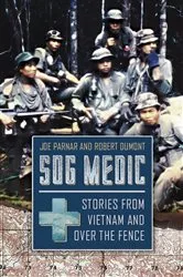 Book cover of SOG Medic by Joe Parnar
