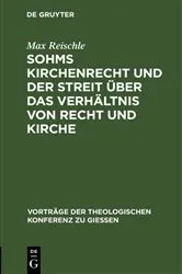 Book cover of Sohms Kirchenrecht und der Streit über das Verhältnis von Recht und Kirche by Max Reischle