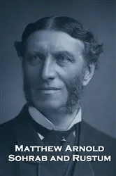 Book cover of Sohrab and Rustum by Matthew Arnold