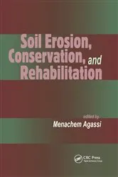 Book cover of Soil Erosion, Conservation, and Rehabilitation by Menachem Agassi