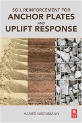 Book cover of Soil Reinforcement for Anchor Plates and Uplift Response by Niroumand PhD, P.Eng., Hamed
