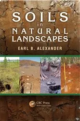 Book cover of Soils in Natural Landscapes by Earl B. Alexander
