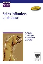 Book cover of Soins infirmiers et douleur (4th ed.) by André Muller