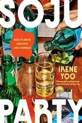 Book cover of Soju Party by Irene Yoo