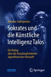 Book cover of Sokrates und die Künstliche Intelligenz Talos by Kyriakos Sidiropoulos