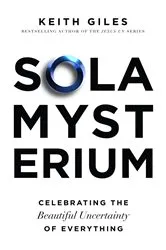 Book cover of Sola Mysterium by Keith Giles