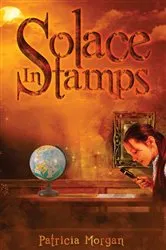 Book cover of Solace in Stamps by Patricia Morgan