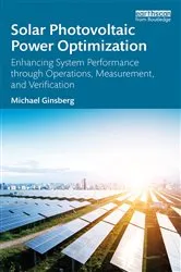 Book cover of Solar Photovoltaic Power Optimization by Michael Ginsberg
