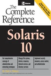 Book cover of Solaris 10 The Complete Reference by Paul Watters