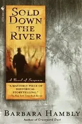 Book cover of Sold Down the River by Anthony Gene Carey