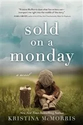 Book cover of Sold on a Monday by Kristina McMorris