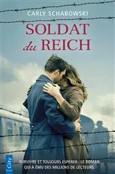 Book cover of Soldat du Reich by Carly Schabowski