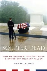 Book cover of Soldier Dead by Michael Sledge