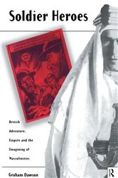 Book cover of Soldier Heroes by Graham Dawson