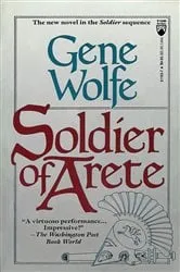 Book cover of Soldier of Arete by Gene Wolfe